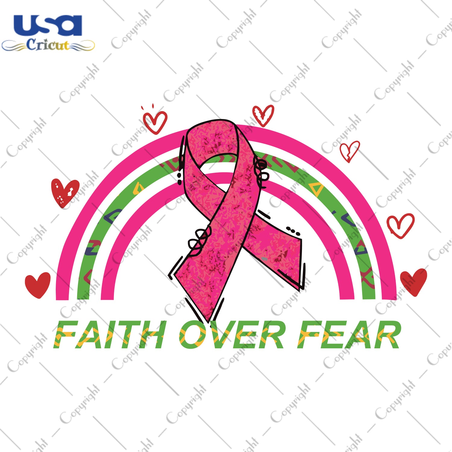 Faith Over Fear Breast Cancer Anniversary Pink Ribbon Gifts, Shirt For Women Svg File Diy Crafts Svg Files For Cricut, Silhouette Sublimation Files - USA Cricut