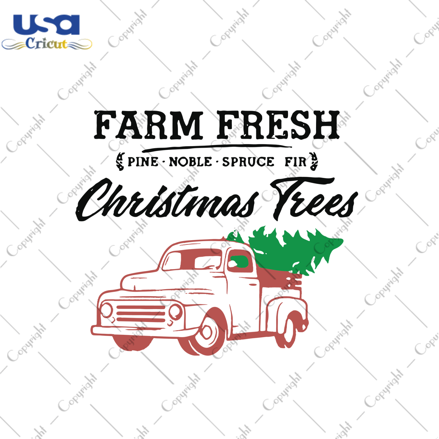 Farm Fresh Christmas Tree, Christmas Svg, Truck Svg, Christmas Tree Svg, Tree Svg, Farm Svg, Farmer Svg, Christmas Gifts, Merry Christmas, Christmas Holiday, Christmas Party, Funny Christmas,