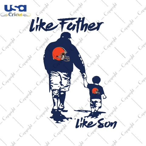 Father And Son Cleveland, Father's Day Svg, Cleveland Browns Svg, NFL Svg, SVG files for cricut Instant Download Version - USA Cricut