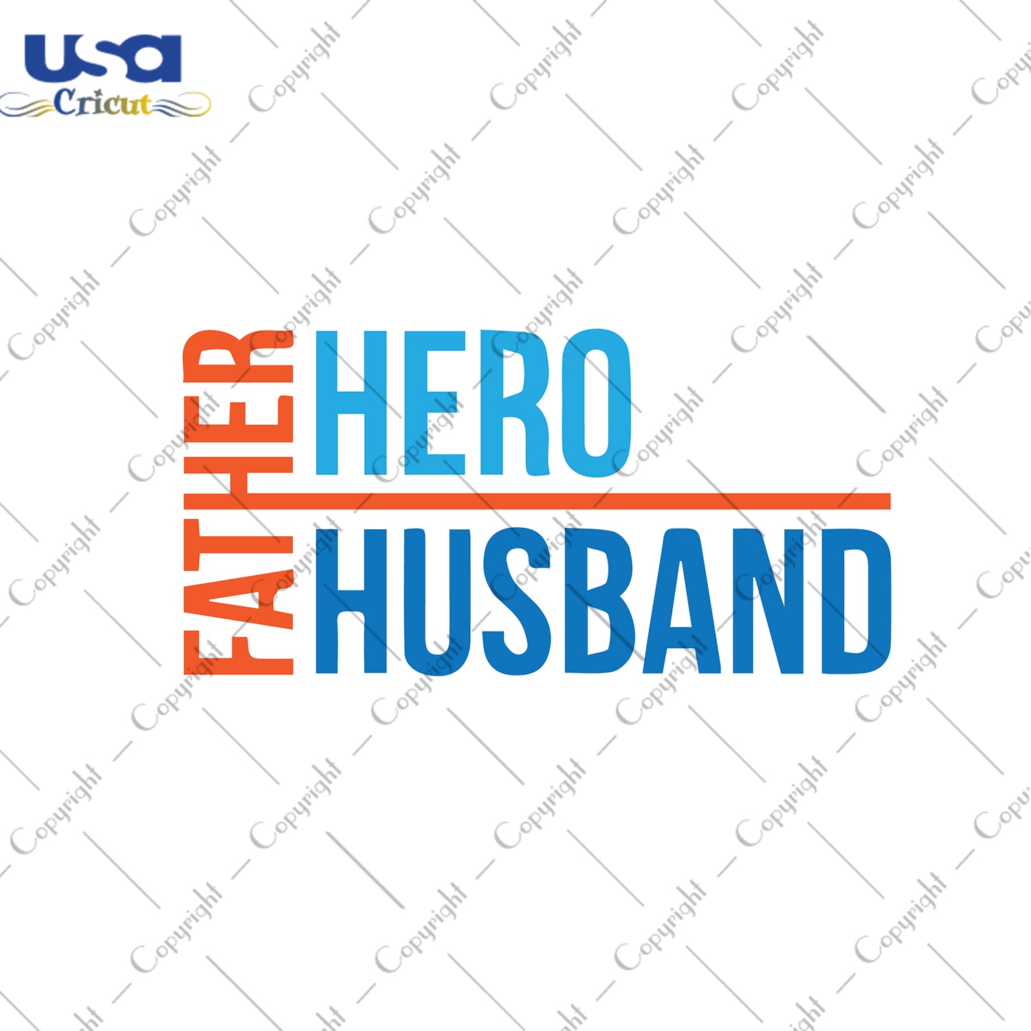 Father Hero Husband Svg, Father's Day Svg, Happy Father's Day, Diy Crafts SVG Files For Cricut Instant Download File - USA Cricut