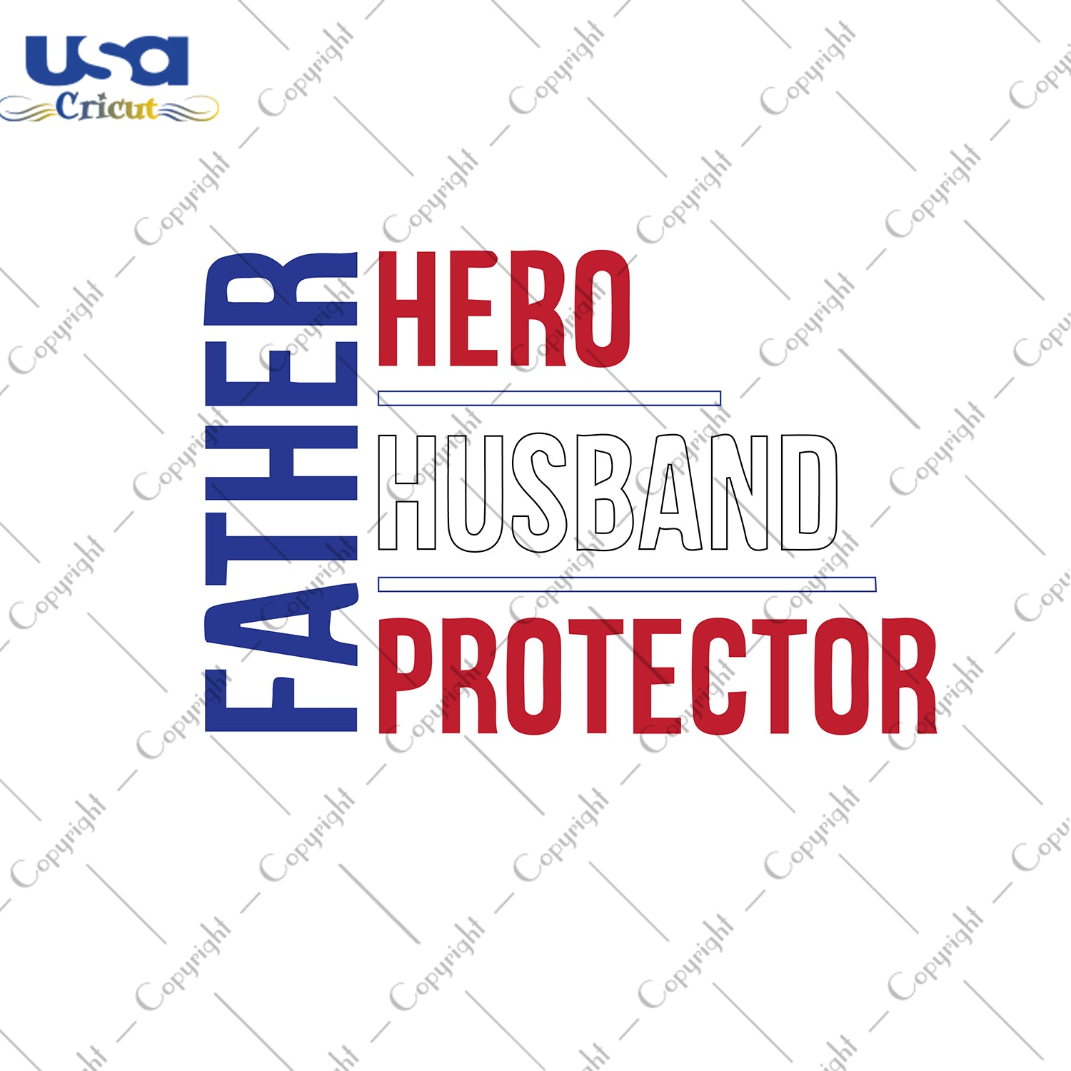 Father Hero Husband Protector Svg, Father's Day Svg, Diy Crafts SVG Files For Cricut Instant Download File - USA Cricut