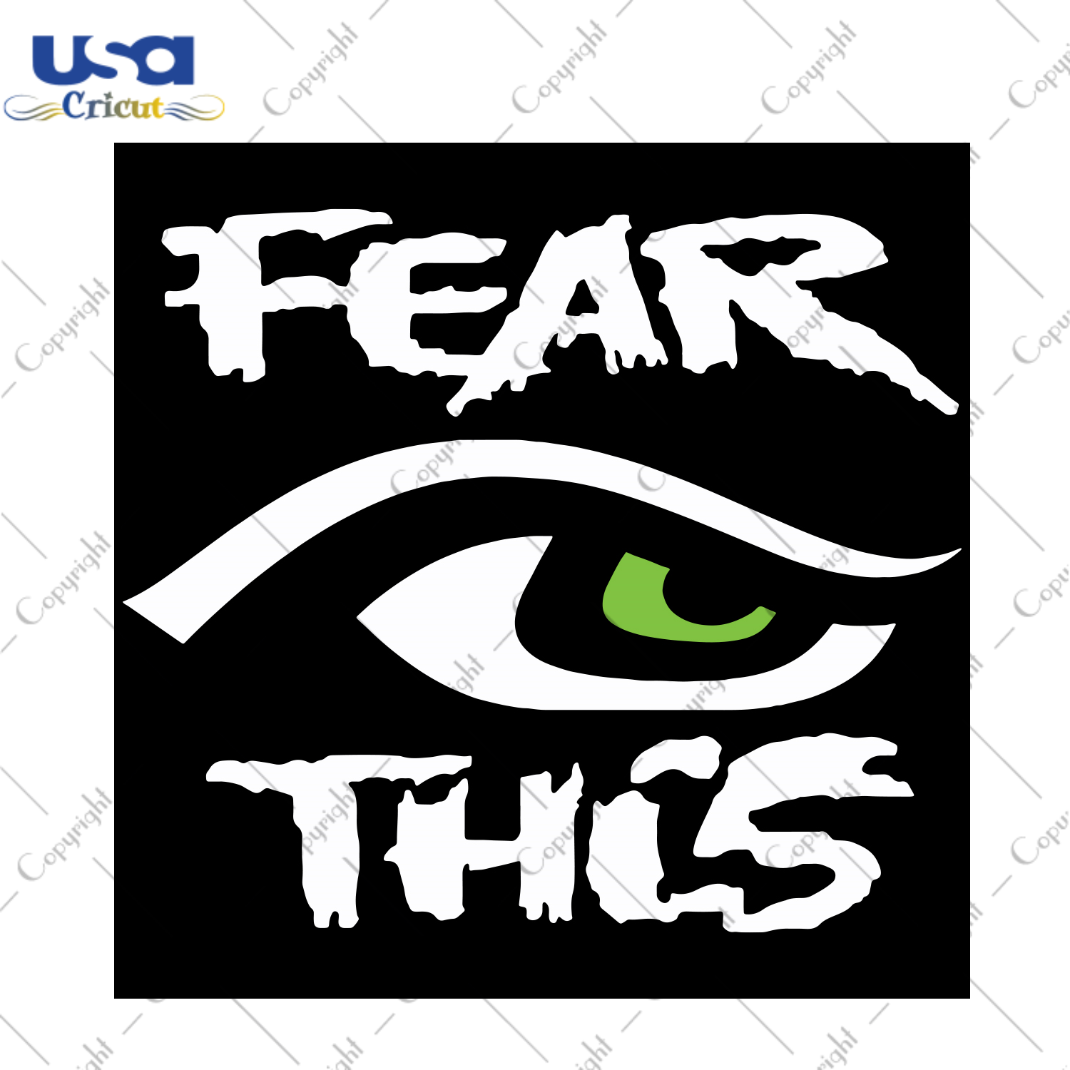 Fear This Seattle Seahawks Eye Sport Gift Diy Crafts Svg Files For Cricut, Silhouette Sublimation Files