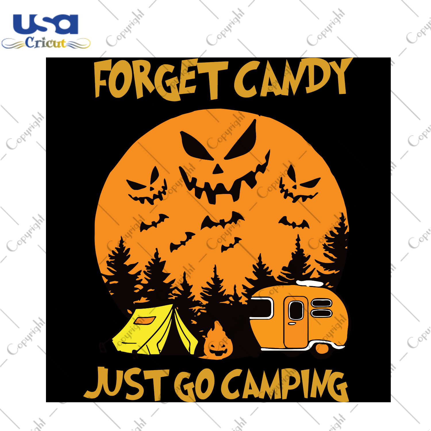 Forget Candy Just Go Camping, Halloween Svg, Halloween Design, Halloween Gift, Halloween Shirt, Happy Halloween, Boo Moon, Halloween Moon, Nightmare Svg, Camp Svg, Camping Svg - USA Cricut