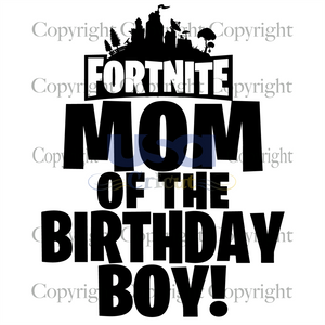 Fortnite Mom Of The Birthday Boy Svg, Birthday Svg, SVG files for cricut instant download file - USA Cricut