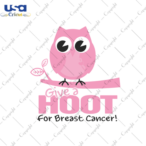 Give A Hood For Breast Cancer Gift Diy Crafts Svg Files For Cricut, Silhouette Sublimation Files