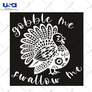 Gobble Me Swallow Me Trending Gift Diy Crafts Svg Files For Cricut, Silhouette Sublimation Files