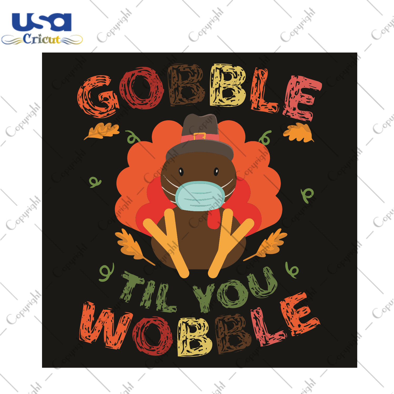 Gobble Til You Wobble Trending Gift Diy Crafts Svg Files For Cricut, Silhouette Sublimation Files