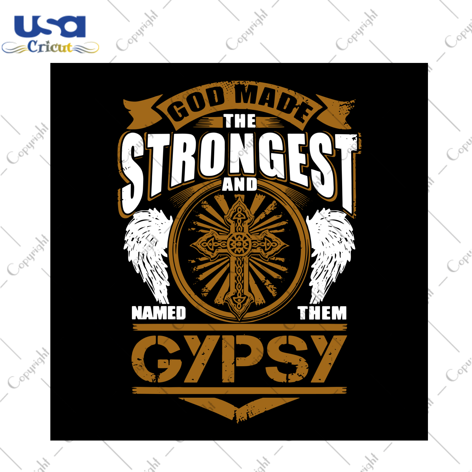 God Made The Strongest And Named Them Gypsy Svg, Trending Svg, God Svg, The Strongest Svg, Gypsy Svg, Christian Svg, Jesus Svg, Cross Sign Svg, Religious Symbol Svg, Svg Files, Silhouette Cut