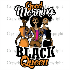 Good morning Black queen Svg, Black Girl Svg, Black Girl Magic, Diy Crafts SVG Files For Cricut, Silhouette Sublimation Files Shirt Design Ideas  Instant Download - USA Cricut