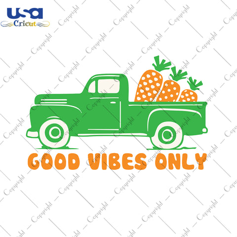 Good Vibes Only Svg, Trending Svg, Car Svg, Green Car, Diy Crafts SVG Files For Cricut, Silhouette Sublimation Files Shirt Design Ideas  Instant Download - USA Cricut