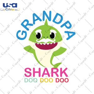 Grandpa Shark Doo Doo Doo, Trending Svg, Grandpa Shark, Diy Crafts SVG Files For Cricut, Silhouette Sublimation Files Shirt Design Ideas  Instant Download - USA Cricut