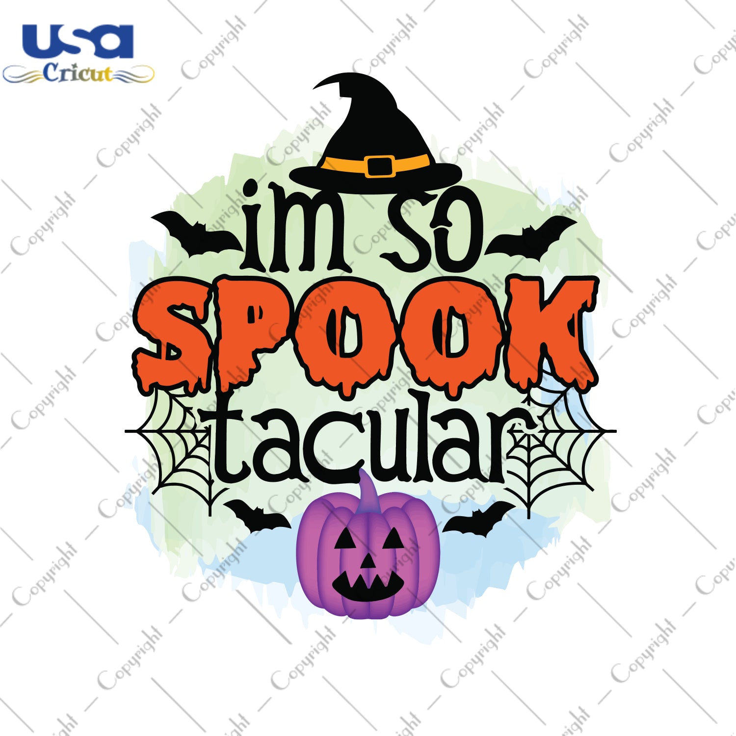 Im So Spook Tacular Halloween Svg Gifts, Shirt For Halloween Svg File Diy Crafts Svg Files For Cricut, Silhouette Sublimation Files - USA Cricut