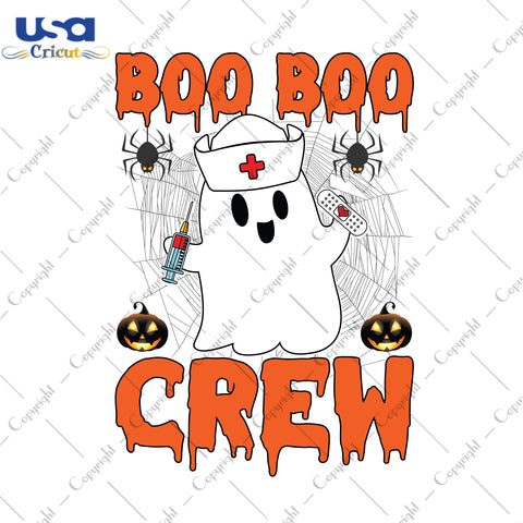 Boo Boo Crew Halloween Gifts, Shirt For Halloween Svg File Diy Crafts Svg Files For Cricut, Silhouette Sublimation Files - USA Cricut