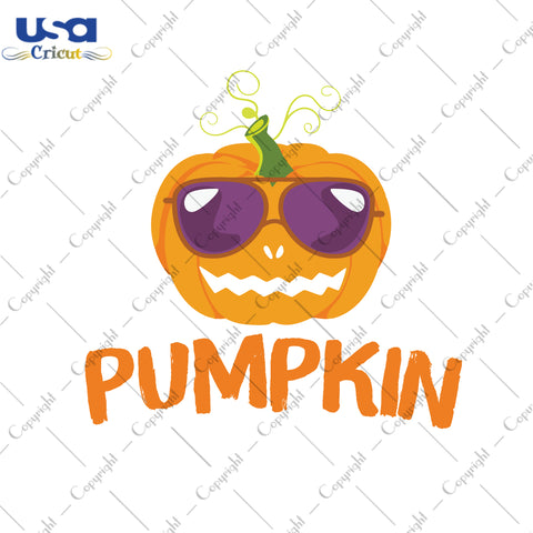 Pumpkin Halloween Gifts, Shirt For Halloween Svg File Diy Crafts Svg Files For Cricut, Silhouette Sublimation Files - USA Cricut