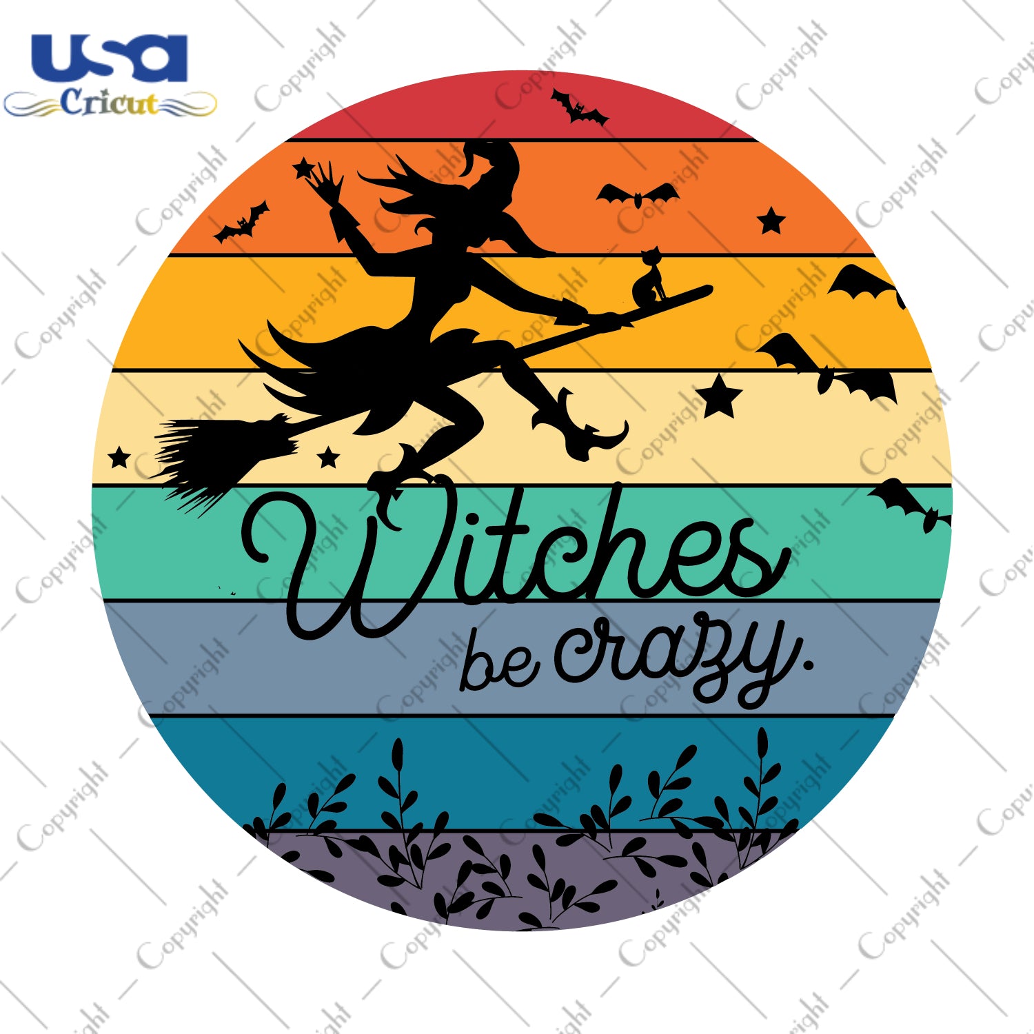 Witches Be Crazy Halloween Gifts, Shirt For Halloween Svg File Diy Crafts Svg Files For Cricut, Silhouette Sublimation Files - USA Cricut