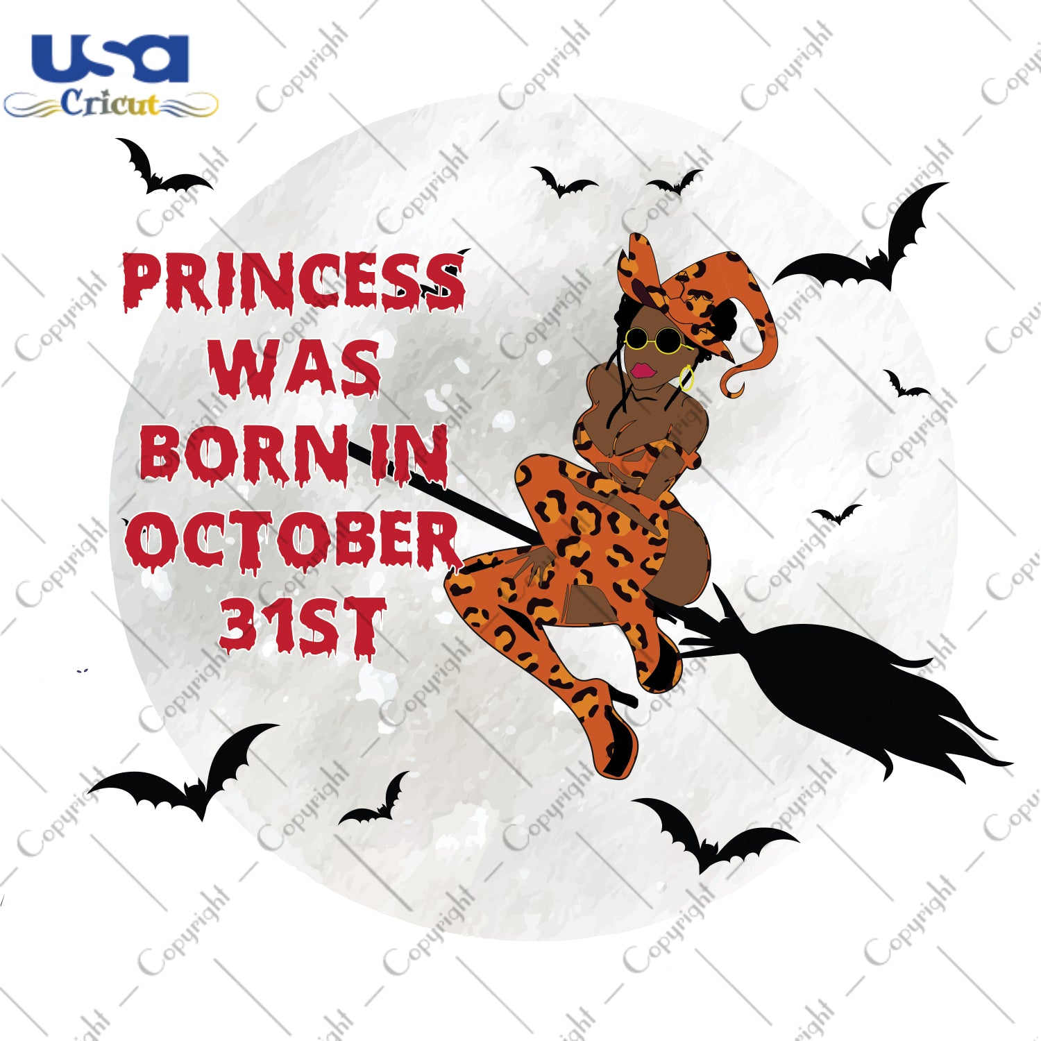 Princess Was Born In October 31st Halloween Birthday Gifts, Shirt For Girl Svg File Diy Crafts Svg Files For Cricut, Silhouette Sublimation Files - USA Cricut