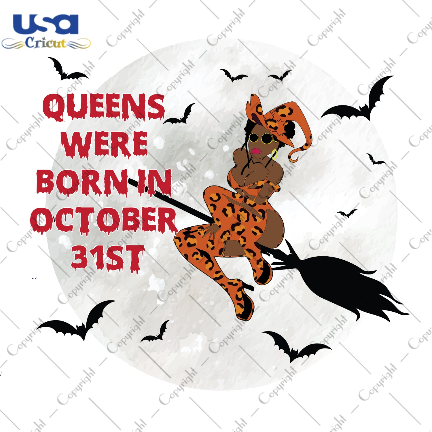 Queens Were Born In October 31st Halloween Birthday Gifts, Shirt For Girl Svg File Diy Crafts Svg Files For Cricut, Silhouette Sublimation Files - USA Cricut