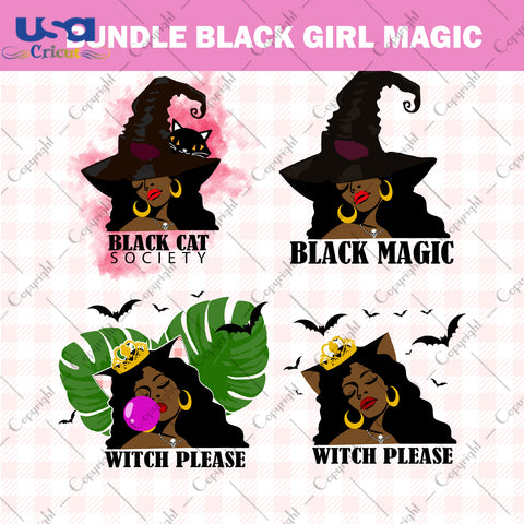 Bundle Black Girl Magic Black Girl Halloween Gifts, Shirt For Halloween Svg File Diy Crafts Svg Files For Cricut, Silhouette Sublimation Files - USA Cricut