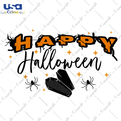 Happy Halloween Gifts, Shirt For Halloween Svg File Diy Crafts Svg Files For Cricut, Silhouette Sublimation Files - USA Cricut