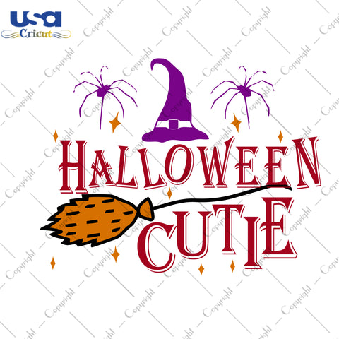 Halloween Cutie Gifts, Shirt For Halloween Svg File Diy Crafts Svg Files For Cricut, Silhouette Sublimation Files - USA Cricut