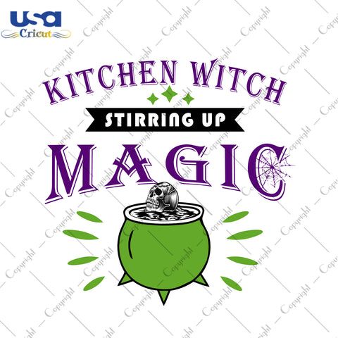 Kitchen Witch Stirring Up Magic Halloween Gifts, Shirt For Halloween Svg File Diy Crafts Svg Files For Cricut, Silhouette Sublimation Files - USA Cricut