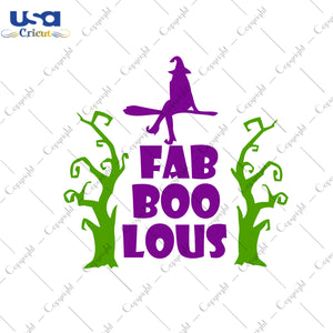 Fab Boo Lous Halloween Gifts, Shirt For Halloween Svg File Diy Crafts Svg Files For Cricut, Silhouette Sublimation Files - USA Cricut