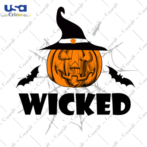 Wicked Pumpkin Halloween Gifts, Shirt For Halloween Svg File Diy Crafts Svg Files For Cricut, Silhouette Sublimation Files - USA Cricut