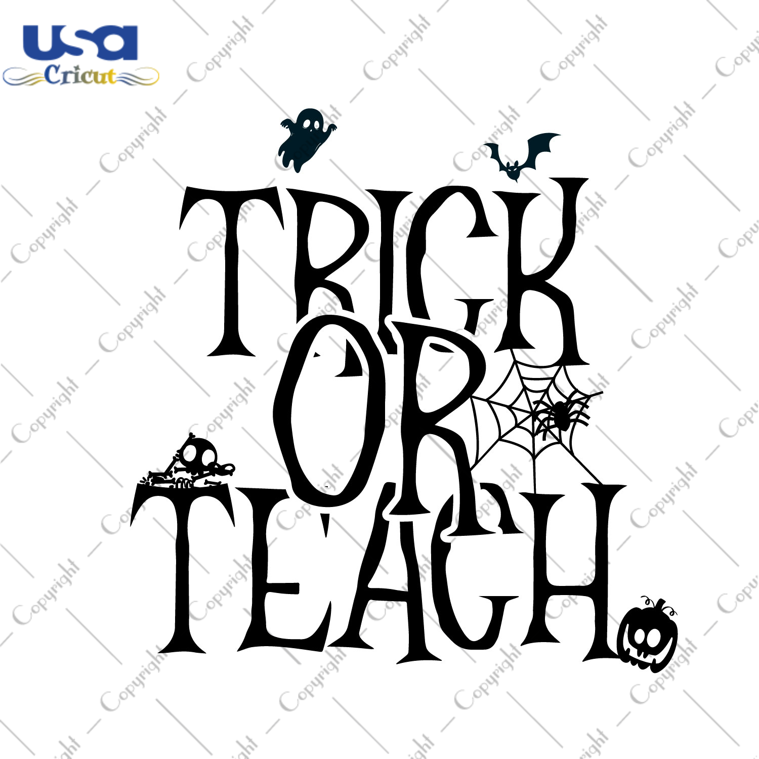 Halloween Gift For Teachers, Trick Or Teach Diy Crafts Svg Files For Cricut, Silhouette Sublimation Files - USA Cricut