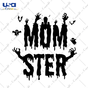 Happy Halloween, Momster Diy Crafts Svg Files For Cricut, Silhouette Sublimation Files - USA Cricut