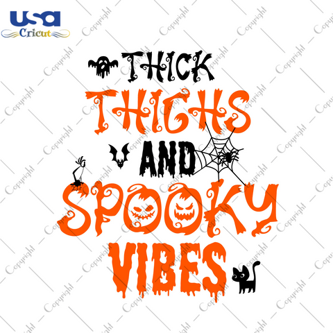 Halloween Decor, Thick Thighs And Spooky Vibes Diy Crafts Svg Files For Cricut, Silhouette Sublimation Files - USA Cricut