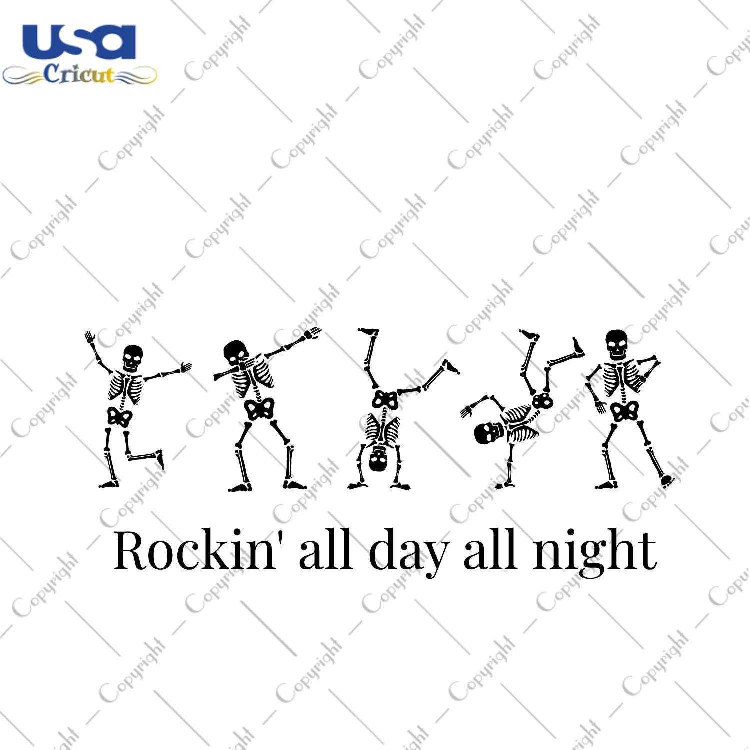 Rockin All Day All Night Halloween Skeleton Gift Diy Crafts Svg Files For Cricut, Silhouette Sublimation Files - USA Cricut