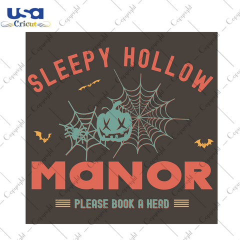 Sleepy Hollow Manor Please Book A Head Halloween Diy Crafts Svg Files For Cricut, Silhouette Sublimation Files - USA Cricut