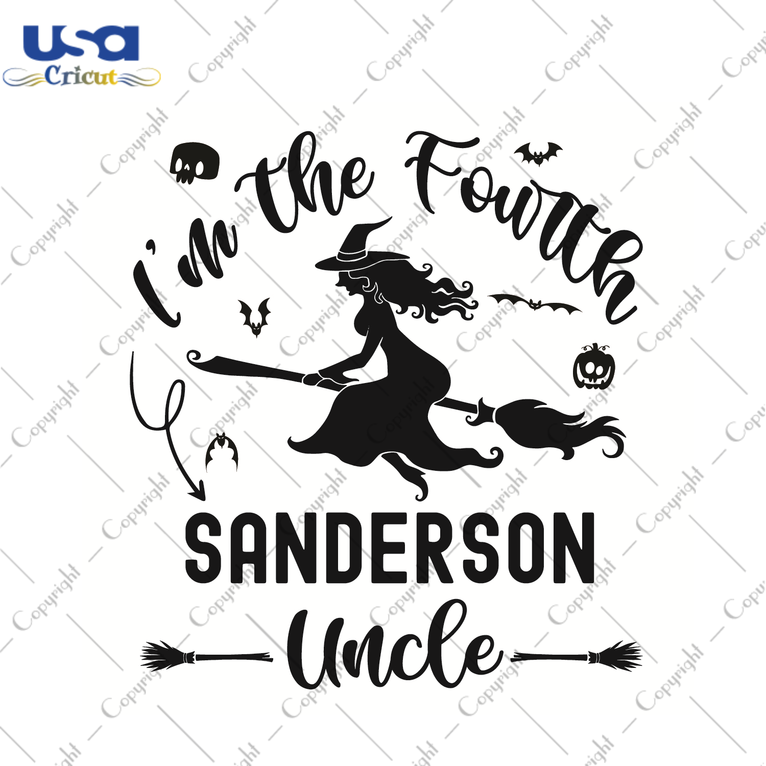 Im The Fourth Sanderson Uncle Halloween Gift Diy Crafts Svg Files For Cricut, Silhouette Sublimation Files