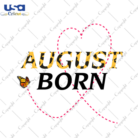 Happy Birthday, August Born Leopard Font Diy Crafts Svg Files For Cricut, Silhouette Sublimation Files - USA Cricut