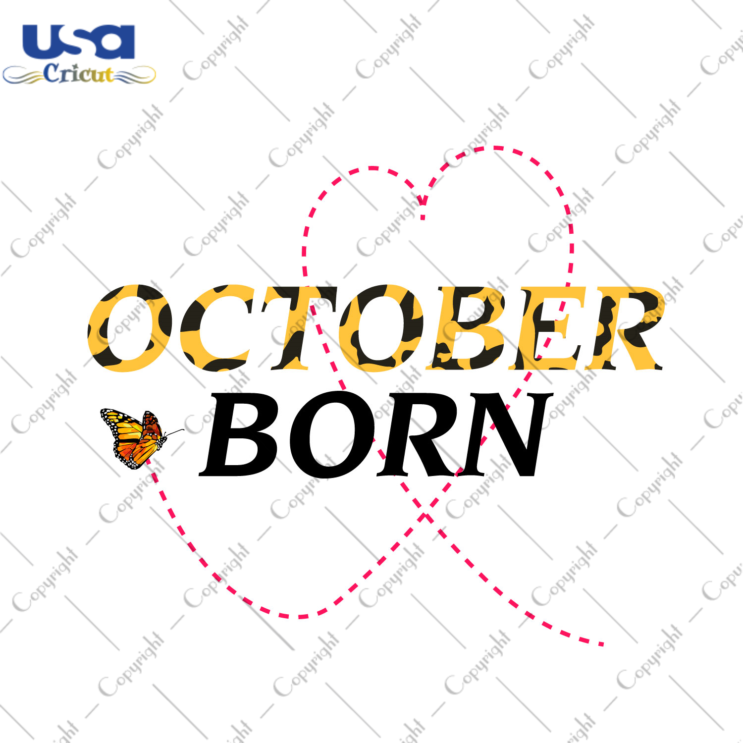 Happy Birthday, October Born Leopard Font Diy Crafts Svg Files For Cricut, Silhouette Sublimation Files - USA Cricut