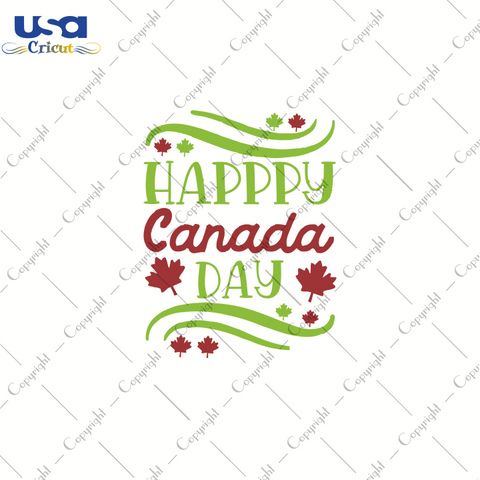 Happy Canada Day, Trending Svg, Canadian Flag Day Svg, Diy Crafts SVG Files For Cricut, Silhouette Sublimation Files, Cameo Htv Prints, Shirt Design Ideas - USA Cricut