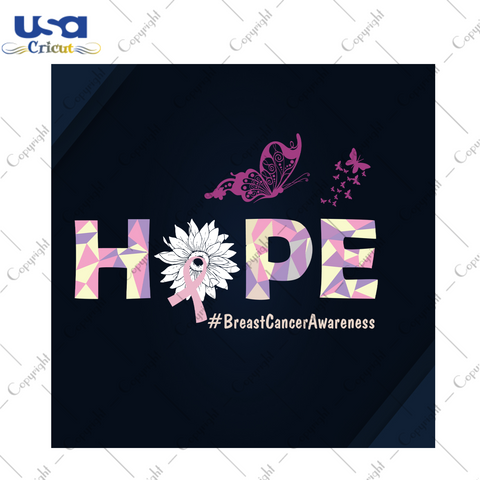 Hope Breast Cancer Gift Diy Crafts Svg Files For Cricut, Silhouette Sublimation Files