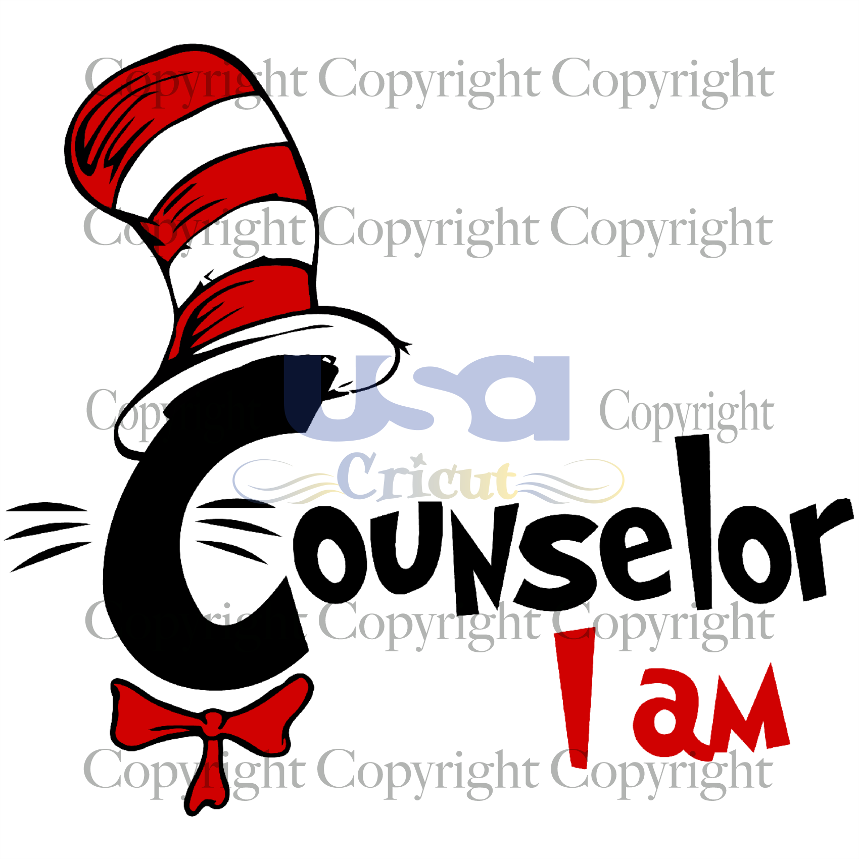 I Am Counselor, Dr. Seuss Svg, Reading Festival, Dr. Seuss Fabric, Printable Cricut & Silhouette Sublimation files Instant Download - USA Cricut