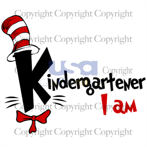 I Am Kindergartener, Dr. Seuss Svg, Reading Festival, Printable Cricut & Silhouette Sublimation files Instant Download - USA Cricut