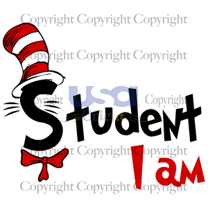 I Am Student, Dr. Seuss Svg, Reading Festival, Printable Cricut & Silhouette Sublimation files Instant Download - USA Cricut