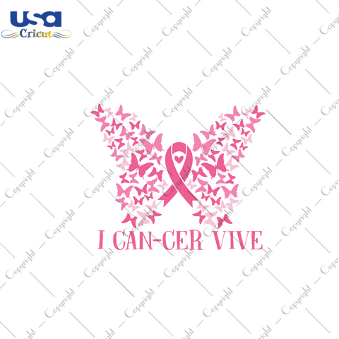 I Cancer Vive Breast Cancer Gift Diy Crafts Svg Files For Cricut, Silhouette Sublimation Files