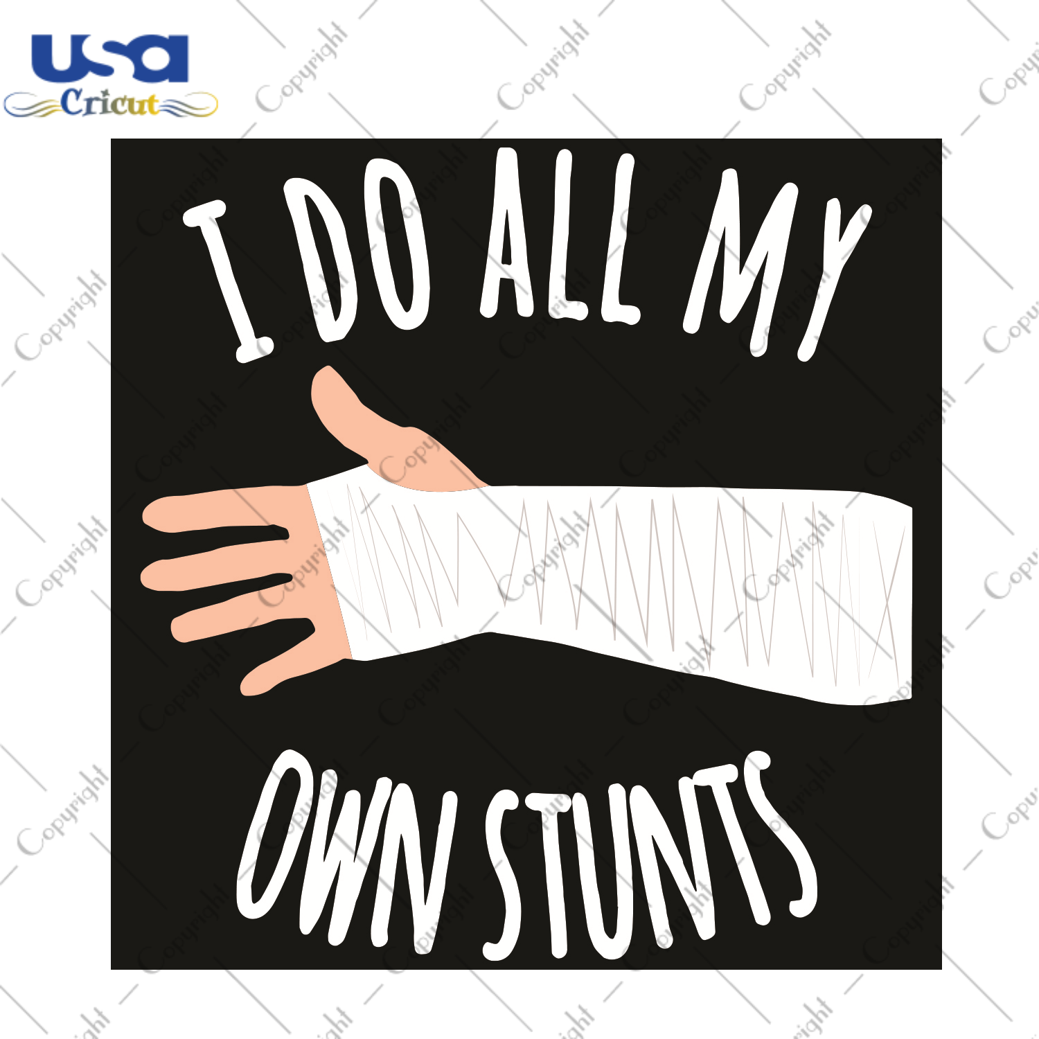 I Do All My Own Stunts Trending Gift Diy Crafts Svg Files For Cricut, Silhouette Sublimation Files