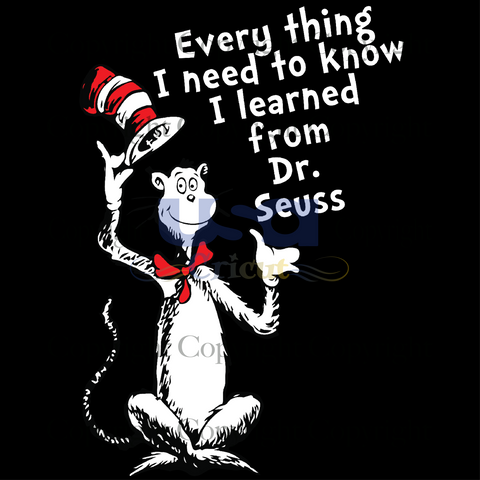 I Learned From Dr. Seuss, Dr. Seuss Svg, Reading Festival, Printable Cricut & Silhouette Sublimation files Instant Download - USA Cricut