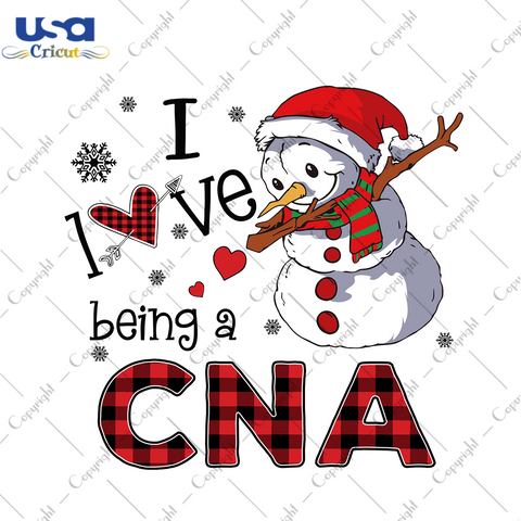 I Love Being A CNA Svg, Christmas Svg, Xmas Svg, Christmas Gift, Snowman Svg, Job Svg, Career Svg, Being A CNA, Dabbing Snowman, Gifts For CNA, CNA Svg, Healthcare, Health - USA Cricut