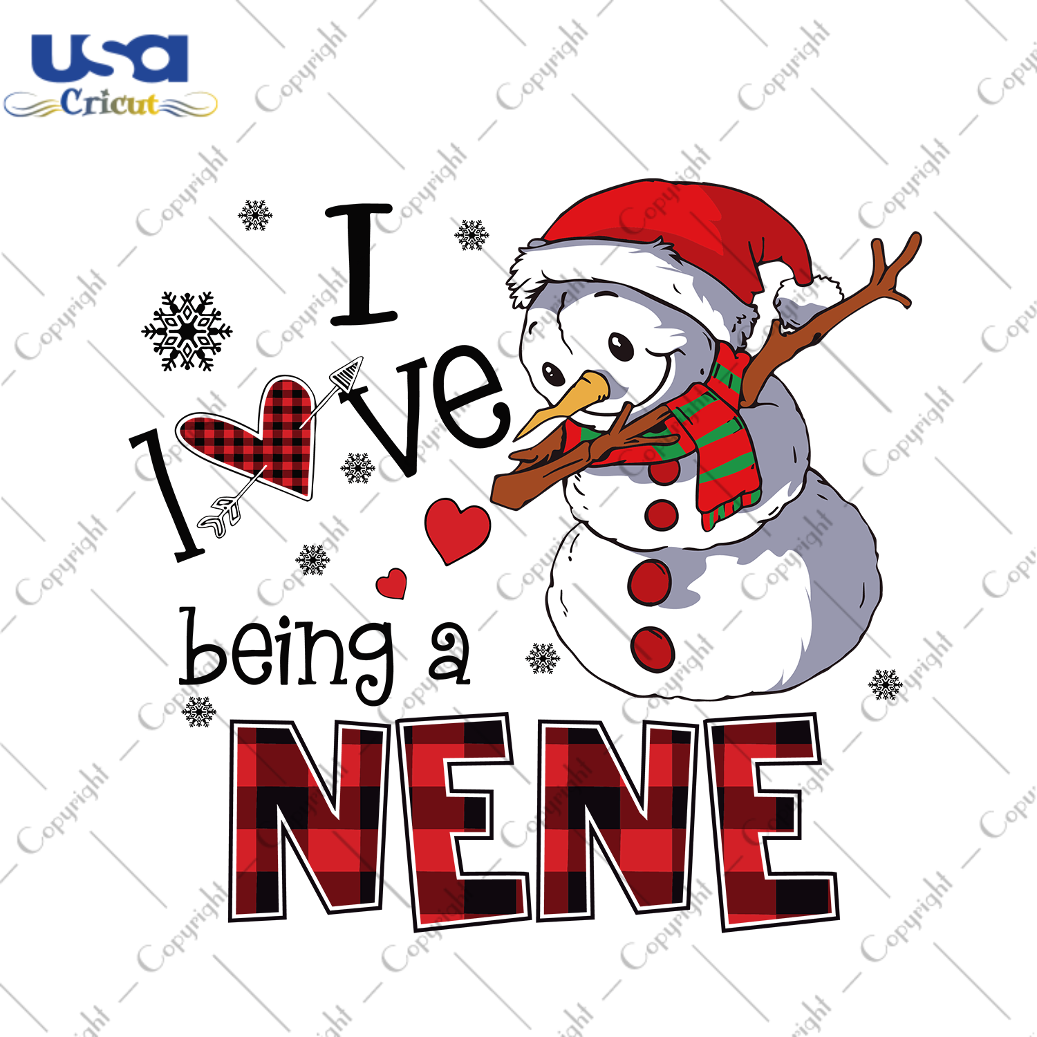 I Love Being A Nene Svg, Christmas Svg, Xmas Svg, Christmas Gift, Snowman Svg, Being A Nene, Gift For Baby, Nene Svg, Baby Svg, Baby Girl Svg, Mother Svg, Mom Svg, Mama Svg, Mommy Svg - USA C