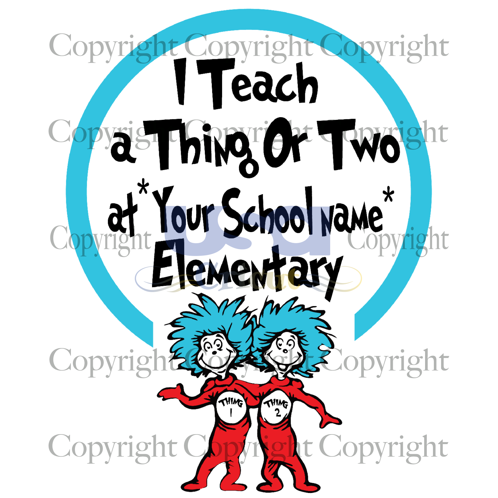 I Teach A Thing Or Two, Dr. Seuss Svg, Reading Festival, Printable Cricut & Silhouette Sublimation files Instant Download - USA Cricut