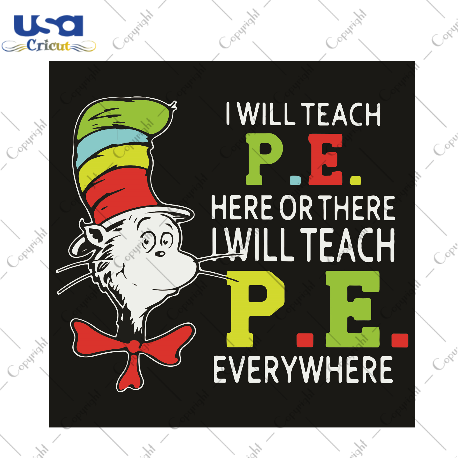 I Will Teach Pe Here Or There I Will Teach Pe Everywhere Dr Seuss Gift Diy Crafts Svg Files For Cricut, Silhouette Sublimation Files