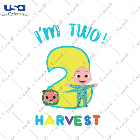 Im Two Harvest Svg, Birthday Svg, Harvest Svg, 2nd Birthday Svg, Baby Svg, Cute Baby Svg, Baby Birthday Svg, Birthday Gifts, Birthday Shirt, Birthday Paty Svg, Svg Cut Files, Svg Clipart, Silhouette Svg, Cricut Svg Files