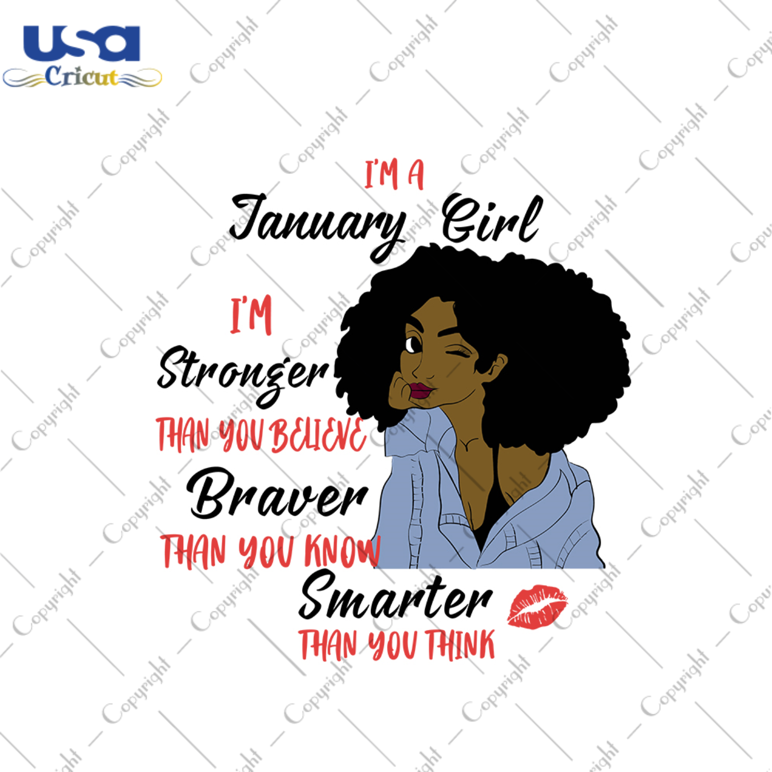 Im a january girl Im stronger than you believe svg, birthday svg, january girl svg, january birthday, born in january, stronger svg, believe svg, birthday gifts, black girl svg, black queen s