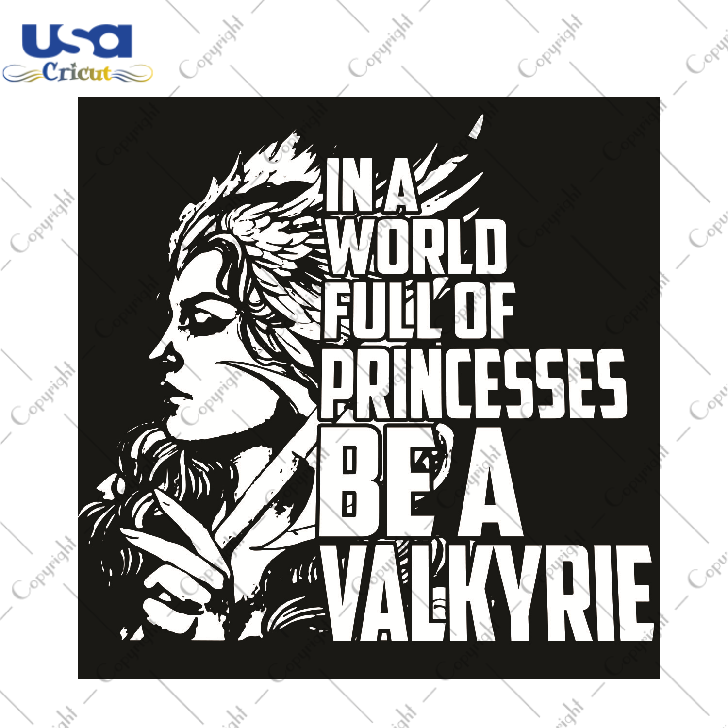 In A World Full Of Princesses Be A Valkyrie Trending Gift Diy Crafts Svg Files For Cricut, Silhouette Sublimation Files